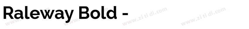 Raleway Bold 粗体字体转换